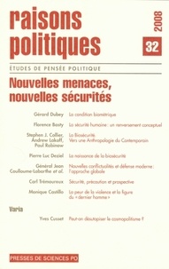 Frédéric Gros et Monique Castillo - Raisons politiques N° 32, Novembre 2008 : Nouvelles menaces, nouvelles sécurités.