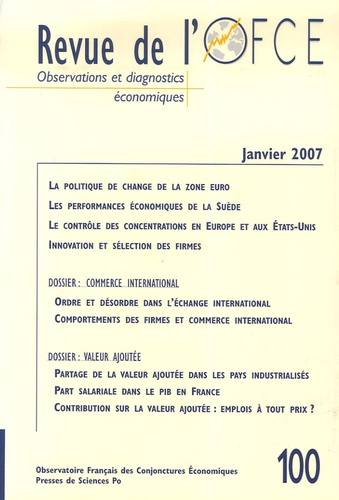 Jérôme Creel et Eloi Laurent - Revue de l'OFCE N° 100, Janvier 2007 : .