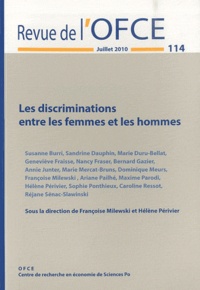 Françoise Milewski et Hélène Périvier - Revue de l'OFCE N° 114, Juillet 2010 : Les discriminations entre les femmes et les hommes.