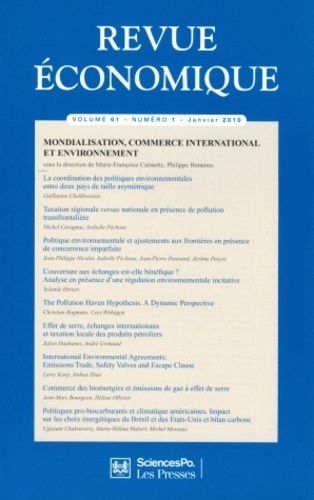 Marie-Françoise Calmette et Philippe Bontems - Revue économique N° 6, Volume 61 : Mondialisation, commerce international et environnement.