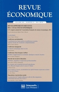  Sciences Po - Revue économique Vol. 63 N° 3, mai 2012 : Développement récents de l'analyse économique.
