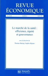  Collège Economistes Santé - Revue économique Volume 60 N° 2 : Le marché de la santé : efficience, équité et gouvernance.