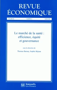 Le marché de la santé : efficience, équité et gouvernance