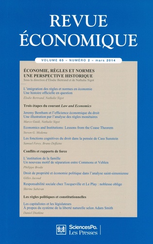 Elodie Bertrand et Nathalie Sigot - Revue économique Volume 65 N° 2, Mars 2014 : Economie, règles et normes : une perspective historique.