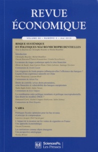 Christophe Boucher et Michel Boutillier - Revue économique Volume 66 N° 3, Mai 2015 : Risque systémique et politiques macro/microprudentielles.