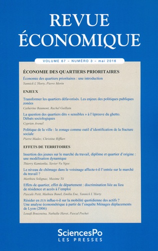 Thierry Kamionka - Revue économique Volume 67 N° 3, mai 2016 : Economie des quartiers prioritaires.