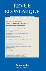 David Margolis - Revue économique Volume 75 N° 1, janvier 2024 : Search and matching (Prospection et appariements).