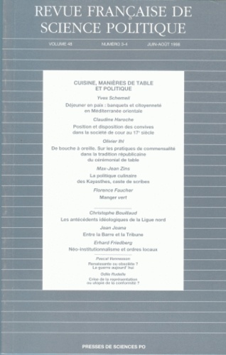 Michel Dobry et  Collectif - Revue française de science politique Volume 48 N° 3-4, Juin-août 1998 : CUISINE, MANIERES DE TABLE ET POLITIQUE.