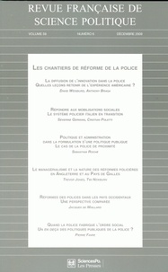 David Weisburd et Sebastian Roché - Revue française de science politique Volume 59 N° 6, Déce : Les chantiers de réforme de la police.