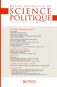 Yves Déloye - Revue française de science politique Volume 63 N° 2, Avril 2013 : Elections françaises 2012 - Tome 1.