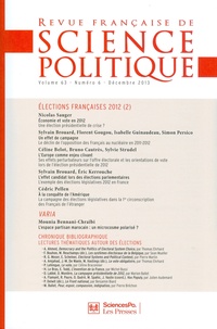 Yves Déloye - Revue française de science politique Volume 63 N° 6, Décembre 2013 : Elections françaises 2012 - Tome 2.