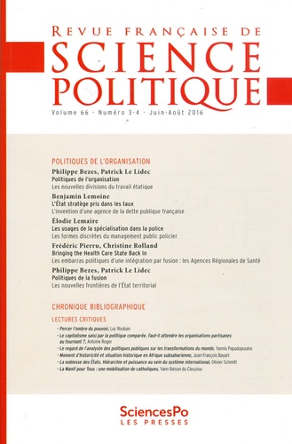 Yves Déloye - Revue française de science politique Volume 66 N° 3-4, juin-août 2016 : Politiques de l'organisation.