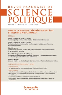 Yves Déloye - Revue française de science politique Volume 71 N° 1, février 2021 : Vivre de la politique : rémunération des élus et indemnisation des mandats.