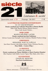 Catherine Pierre-Bon et Simona Barello - Siècle 21 N° 26, Printemps-été 2015 : La littérature italienne contemporaine.