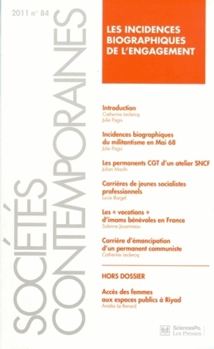 Vincent Dubois - Sociétés contemporaines N° 84, 2011 : Les incidences biographiques de l'engagement.
