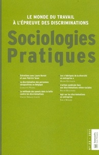 Patrick Simon et Mohamed Madoui - Sociologies Pratiques N° 23 : Le monde du travail à l'épreuve des discriminations - 2011.