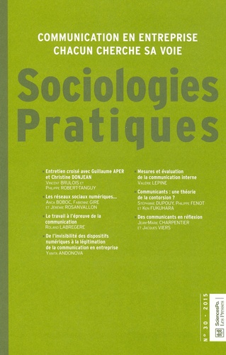 Vincent Brulois et Philippe Robert-Tanguy - Sociologies Pratiques N° 30/2015 : Communication en entreprise : chacun cherche sa voie.