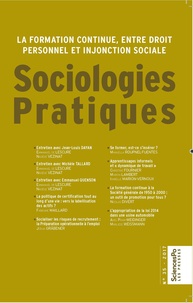 Emmanuel de Lescure et Nadège Vezinat - Sociologies Pratiques N° 35/2017 : La formation continue, entre droit personnel et injonction sociale.