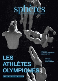 Lucas Bidault - Sphères N° 16 : Les athlètes olympiques.