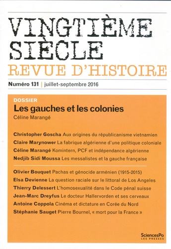 Céline Marangé - Vingtième siècle N° 131, juillet-septembre 2016 : Les gauches et les colonies.