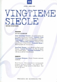 Nuno-Severiano Teixeira et  Collectif - Vingtième siècle N° 62 Avril-Juin 199 : Le Salazarisme.