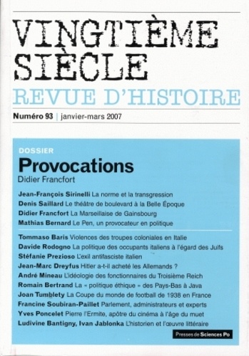Didier Francfort - Vingtième siècle N° 93, Janvier-Mars : Provocations.
