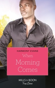 Harmony Evans - When Morning Comes.