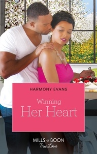 Harmony Evans - Winning Her Heart.