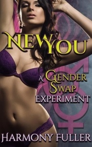  Harmony Fuller - New You: A Gender Swap Experiment.