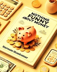 Nothing Funny About Money