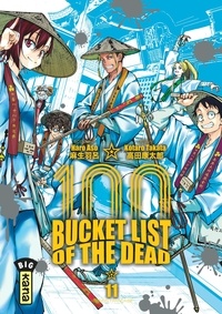 Haro Asô et Takata Kotaro - 100 Bucket List of the dead Tome 11 : .