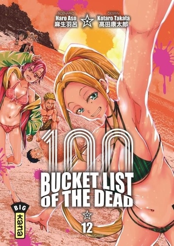 100 Bucket List of the dead Tome 12