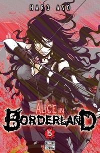 Haro Asô - Alice in Borderland Tome 15 : .