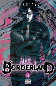 Haro Asô - Alice in Borderland Tome 16 : .