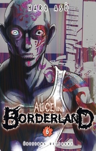 Haro Asô - Alice in Borderland Tome 6 : .