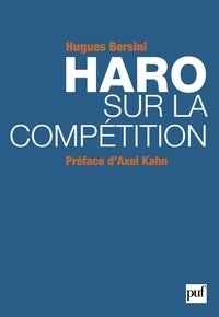 Hugues Bersini - Haro sur la compétition.