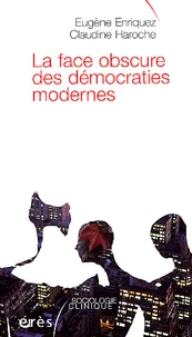 La Face Obscure Des Democraties Modernes