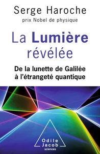 La lumière révélée