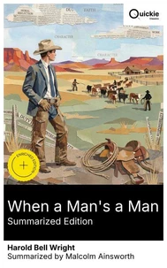 When a Man's a Man (Summarized Edition)
