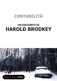 Harold Brodkey - Contabilità.