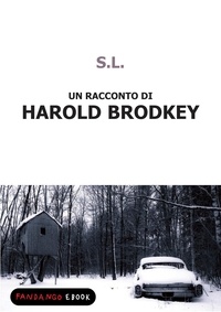 Harold Brodkey - S.L..
