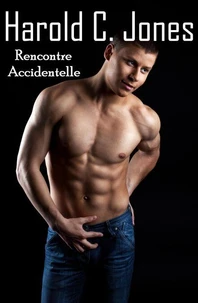 Rencontre Accidentelle