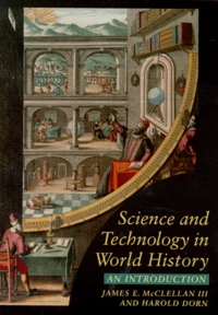 Science And Technology In World History. An Introduction