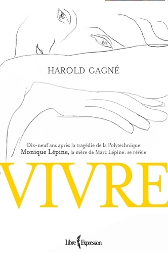 Harold Gagne - Vivre.