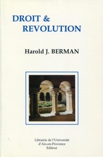 Harold-J Berman - Droit et révolution.