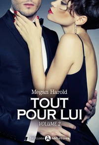 Tout pour lui Tome 2