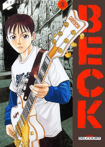 Harold Sakuishi - Beck Tome 3 : .