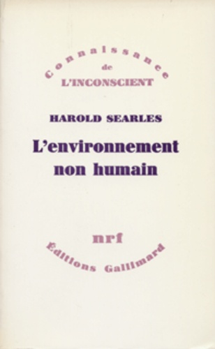 Harold Searles - L'Environnement non humain.