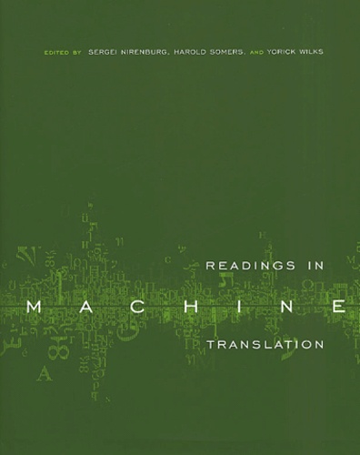 Harold Somers et Sergei Nirenburg - Readings in Machine Translation.