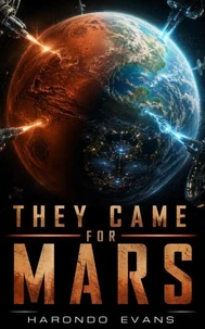 They Came For Mars